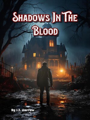 cover image of Shadows In the Blood
